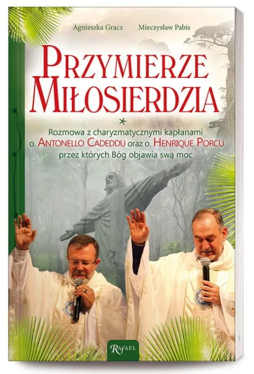 Przymierze miłosierdzia - Agnieszka Gracz, Mieczysław Pabis, współpraca: Małgorzata Pabis e-religijne.pl