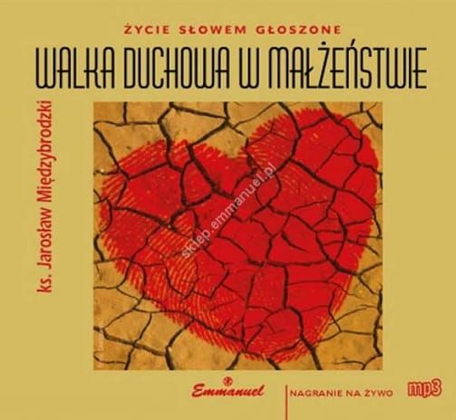 Walka duchowa w małżeństwie - ks. Jarosław Międzybrodzki (płyta w formacie MP3) e-religijne.pl