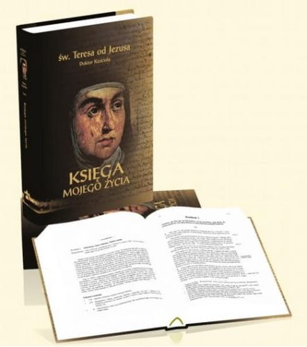 Księga mojego życia (wyd. krytyczne) - św.Teresa od Jezusa Doktor Kościoła e-religijne.pl