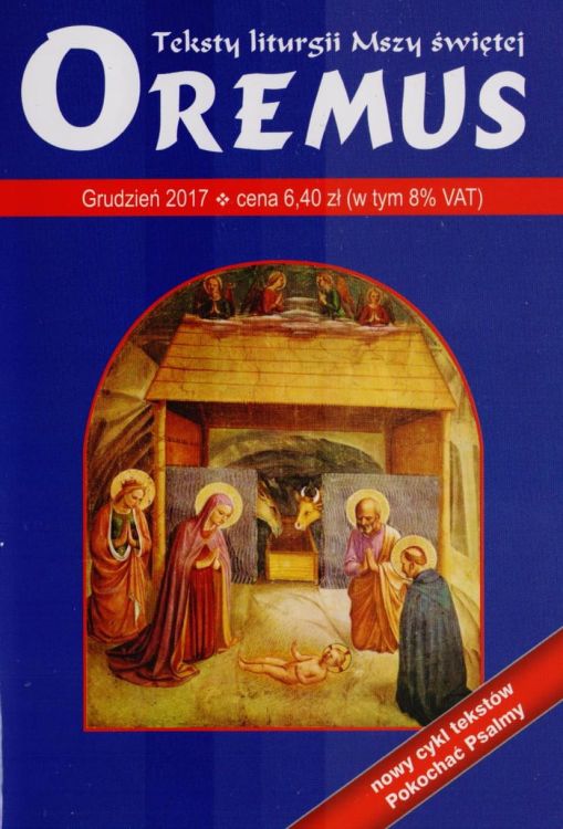 Wydawnictwo Księży Marianów PROMIC: Oremus na GRUDZIEŃ 2017 - teksty liturgii Mszy Świętej 