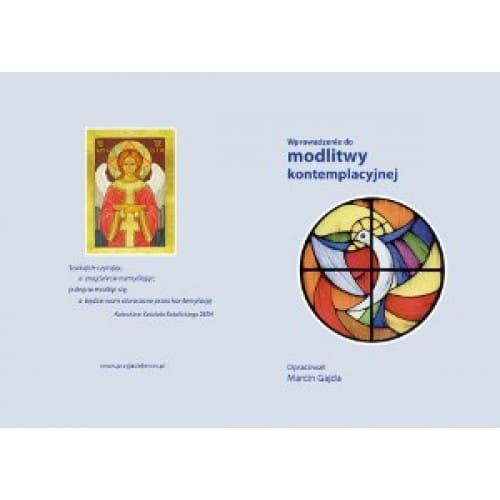 Wprowadzenie do modlitwy kontemplacyjnej - Marcin Gajda e-religijne.pl