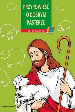 Przypowieść o Dobrym Pasterzu - kolorowanka religijna e-religijne.pl