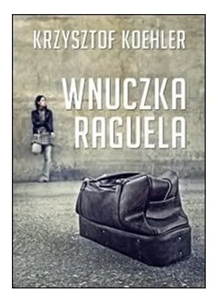 Wnuczka Raguela - Krzysztof Koehler e-religijne.pl