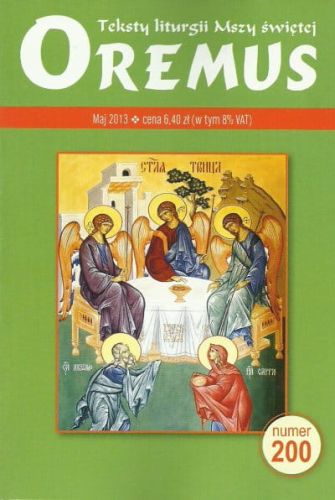 Oremus - teksty liturgii Mszy Świętej - MAJ 2013