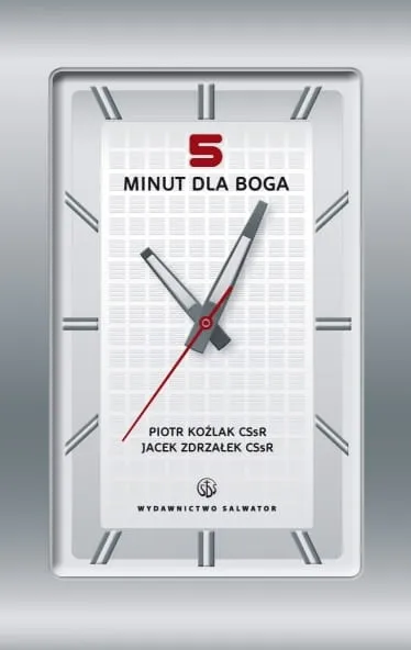 5 minut dla Boga - Jacek Zdrzałek CSsR , Piotr Koźlak CSsR e-religijne.pl