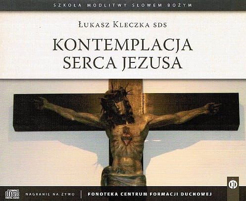 Kontemplacja Serca Jezusa - Łukasz Kleczka SDS 6 płyt CD e-religijne.pl
