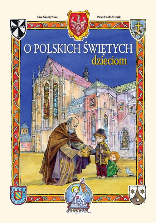 O polskich świętych dzieciom - Ewa Skarżyńska e-religijne.pl