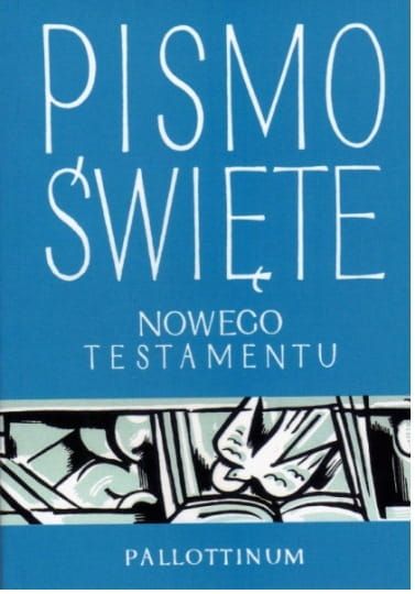 Pismo Święte Nowego Testamentu - oprawa miękka, mały format e-religijne.pl