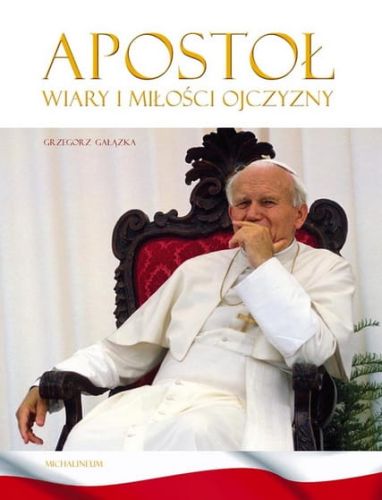 Apostoł wiary i miłości Ojczyzny - Grzegorz Gałązka, abp. Wacław Depo e-religijne.pl