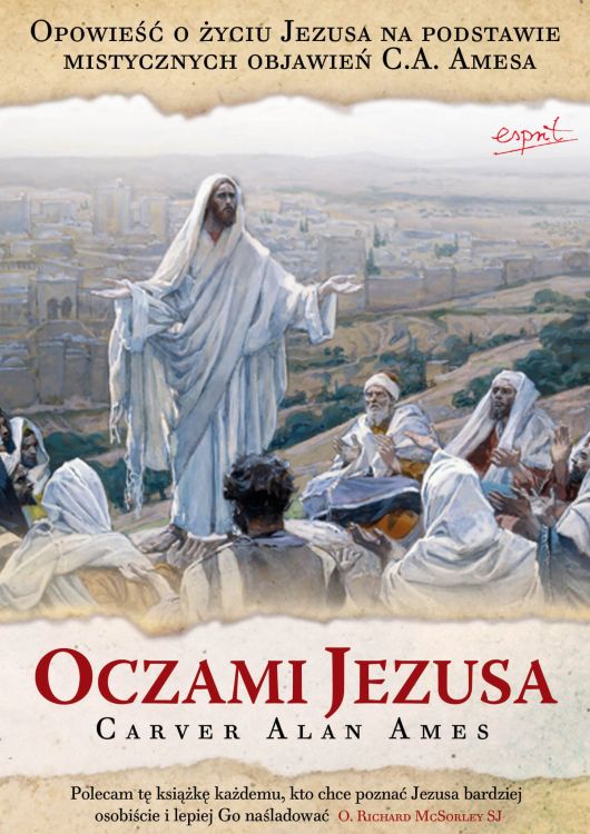 Oczami Jezusa - Carver Alan Ames - wydanie zebrane e-religijne.pl