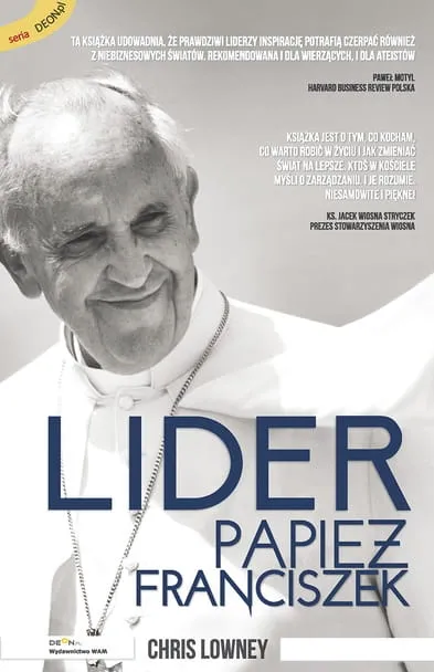 Lider Papież Franciszek - Chris Lowney e-religijne.pl