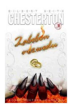 Zabobon rozwodu - Gilbert Keith Chesterton e-religijne.pl