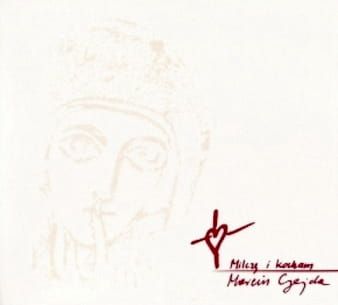 Milczę i kocham - Marcin Gajda (płyta CD)
