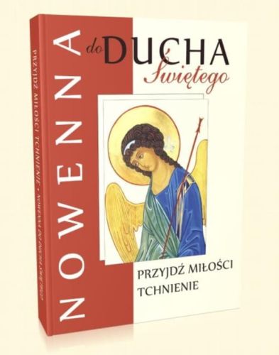 Flos Carmeli: Przyjdź Miłości tchnienie - 9 dni z Duchem Świętym - Nowenna księgarnia Nowenna do Ducha Świętego