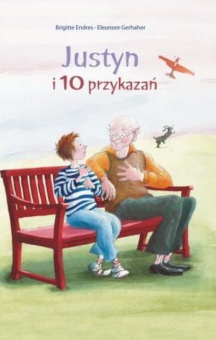 Justyn i 10 przykazań - Brigitte Endres, Eleonore Gerhaher e-religijne.pl