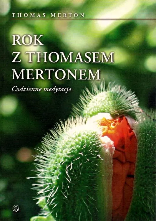 Rok z Thomasem Mertonem. Codzienne medytacje e-religijne.pl