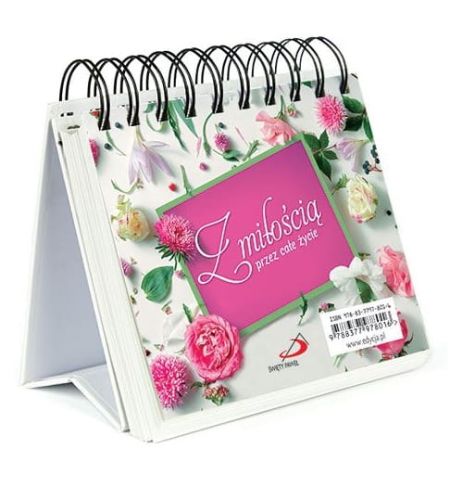 EDYCJA św. Pawła: Z miłością przez całe życie - książka na biurko