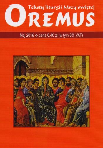 Księgarnia - Wydawnictwo Promic: Oremus na MAJ 2016 - teksty liturgii Mszy Świętej - książki o liturgii, lekcjonarze, Mszaliki e-religijne.pl