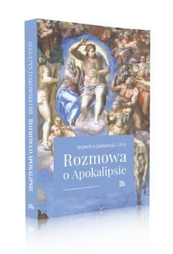 Rozmowa o Apokalipsie - Augustyn Jankowski OSB Wydawnictwo Benedyktynów w Tyńcu