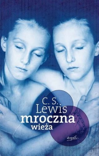 Mroczna Wieża - C.S. Lewis e-religijne.pl