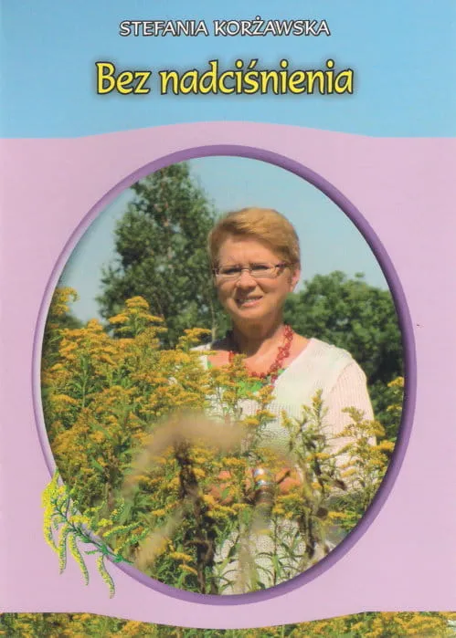 Bez nadciśnienia - Stefania Korżawska e-religijne.pl