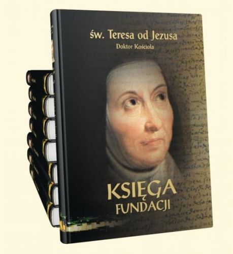Księga fundacji wyd. krytyczne - św. Teresa od Jezusa e-religijne.pl