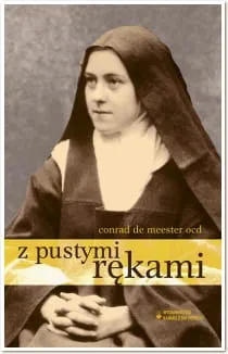 Z pustymi rękami - Conrad de Meester OCD e-religijne.pl