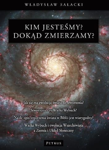 Kim jesteśmy? Dokąd zmierzamy...? - Władysław Sałacki e-religijne.pl