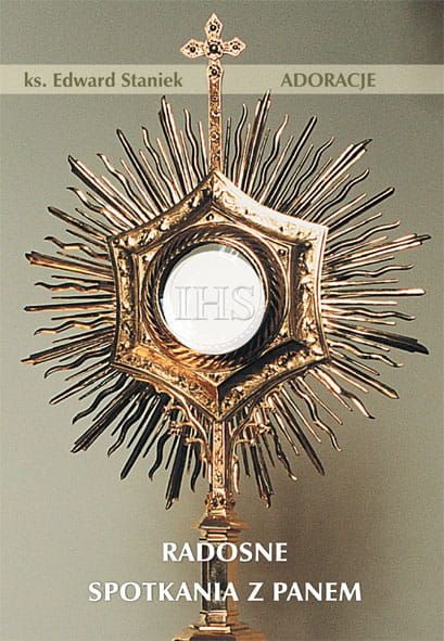 Radosne spotkania z Panem ks. Edward Staniek e-religijne.pl