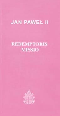 Encyklika Redemptoris missio - Jan Paweł II e-religijne.pl