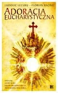 Adoracja eucharystyczna e-religijne.pl