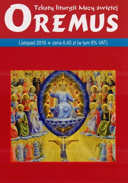 Oremus na LISTOPAD 2016 - teksty liturgii Mszy Świętej księgarnia religijna Wydawnictwo Księży Marianów e-religijne.pl