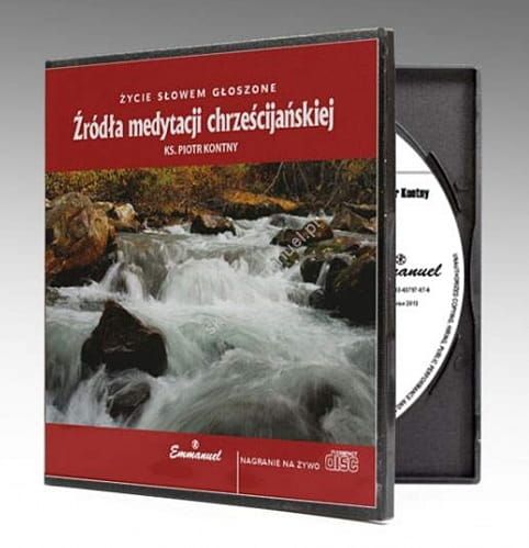 Źródła medytacji chrześcijańskiej - ks. Piotr Kontny CD-MP3 e-religijne.pl
