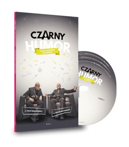 WYDAWNICTWO RTCK: płyty Czarny humor - ks. Piotr Pawlukiewicz, ks. Bogusław Kowalski (zestaw dwóch płyt CD + DVD). KSIĘGARNIA RELIGIJNA - NAJWIĘKSZY WYBÓR PŁYT z KONFERENCJAMI i REKOLEKCJAMI. 
