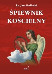 Śpiewnik kościelny - ks. Jan Siedlecki oprawa twarda e-religijne.pl