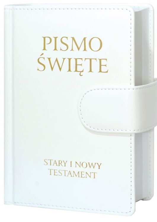 WYDAWNICTWO ŚW. WOJCIECHA POZNAŃ: Biblia Poznańska Pismo Święte Stary i Nowy Testament B5 - skóropodobna biała KSIĘGARNIA KATOLICKA