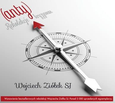 Rekolekcje (anty)KRYZYSOWE - o. Wojciech Ziółek SJ (płyta CD MP3)