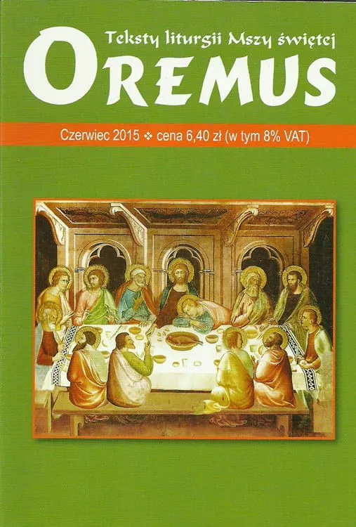 Oremus na CZERWIEC 2015 - teksty liturgii Mszy Świętej 