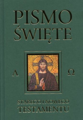 Pismo Święte Starego i Nowego Testamentu - Zielone e-religijne.pl