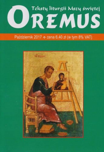 Oremus na PAŹDZIERNIK 2017 - teksty liturgii Mszy Świętej e-religijne.pl księgarnia chrześcijańska e-religijne.pl 